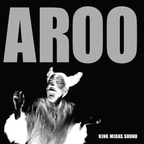 Aroo - King Midas Sound
