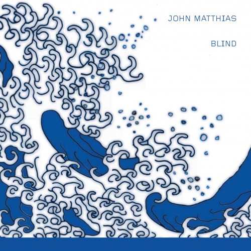 Blind - John Matthias