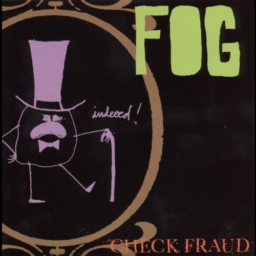 Check Fraud - Fog