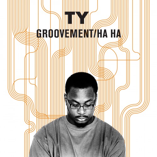 Groovement / Ha Ha - Ty
