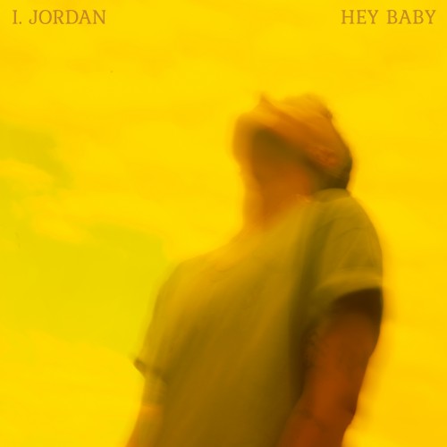 Hey Baby - I. JORDAN
