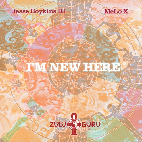 I'm New Here - Jesse Boykins III & MeLo-X