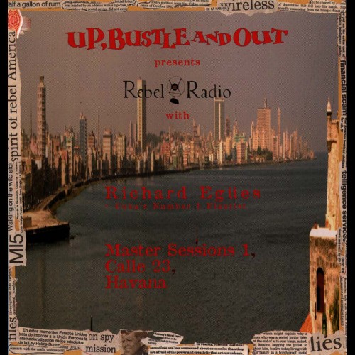 Rebel Radio Master Sessions Vol.1 - Up, Bustle & Out