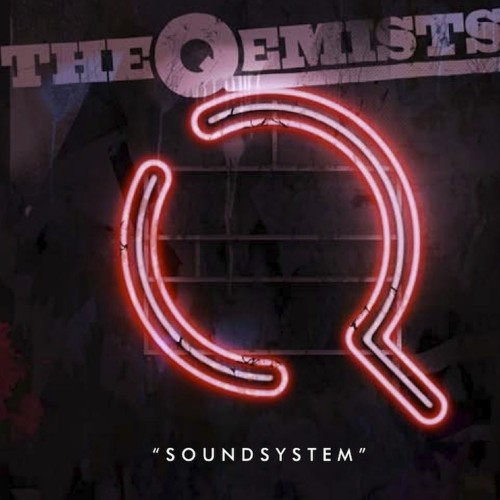 Soundsystem (Mix CD) - The Qemists