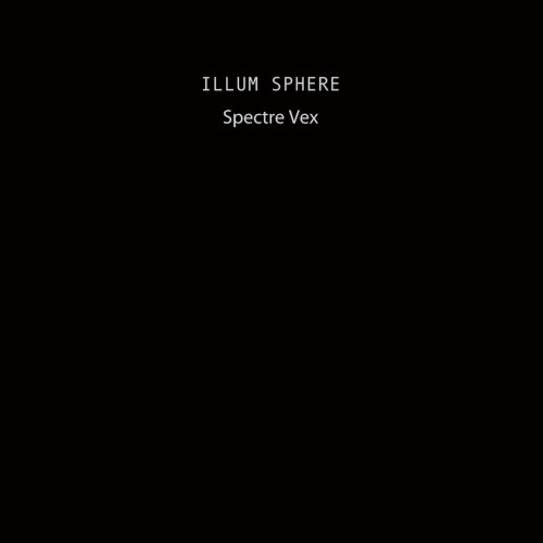 Spectre Vex - Illum Sphere