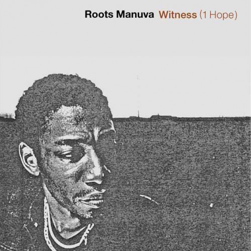 Witness (1 Hope) - Roots Manuva